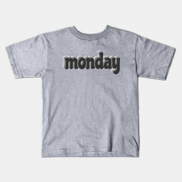 Monday Kids T-Shirt by AKdesign